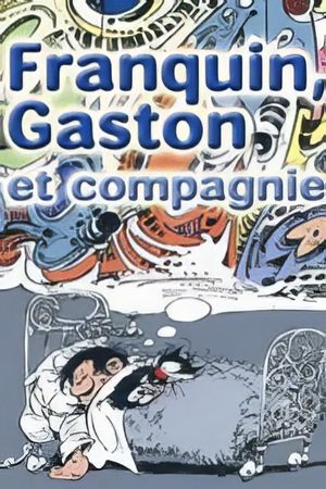 Franquin, Gaston et compagnie's poster