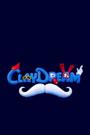 Claydream's poster