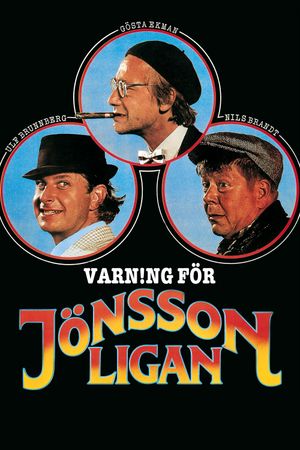 Beware of the Jonsson Gang!'s poster