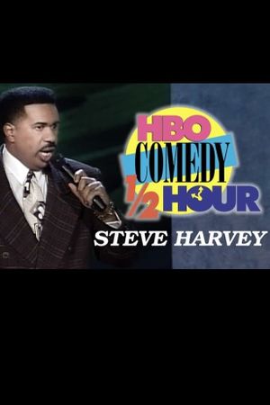 Steve Harvey - HBO Comedy Half-Hour's poster image