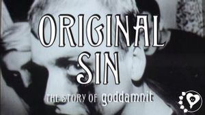 Original Sin: The Story of Goddamnit's poster