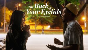 The Back of Your Eyelids's poster