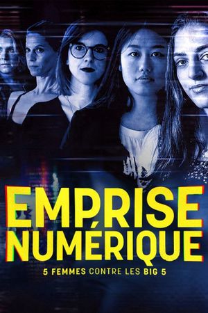 Emprise numérique, 5 femmes contre les Big 5's poster