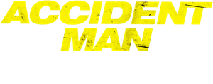 Accident Man: Hitman's Holiday's poster