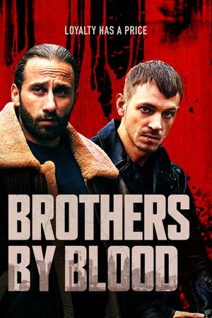 Brothers by Blood's poster