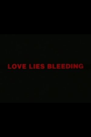 Love Lies Bleeding's poster