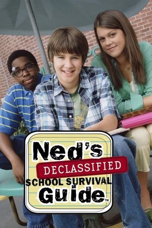 Ned's Declassified School Survival Guide: Field Trips, Permission Slips, Signs, and Weasels's poster