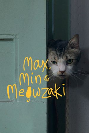 Max, Min and Meowzaki's poster