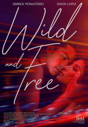 Wild and Free's poster