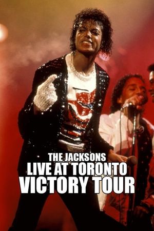 The Jacksons Live At Toronto 1984 - Victory Tour's poster