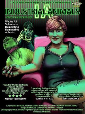 Industrial Animals's poster