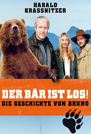 Der Bär ist los! Die Geschichte von Bruno's poster image