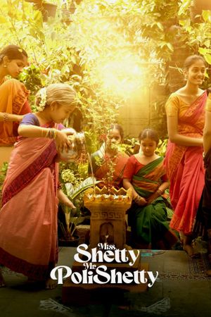 Miss Shetty Mr Polishetty's poster