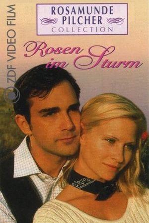 Rosamunde Pilcher: Rosen im Sturm's poster