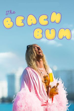 The Beach Bum's poster