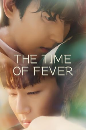 The Time of Fever's poster