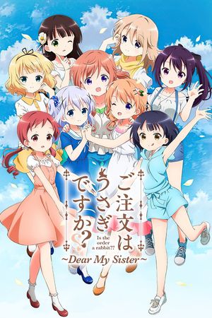 Is the Order a Rabbit?? ~ Dear My Sister ~'s poster