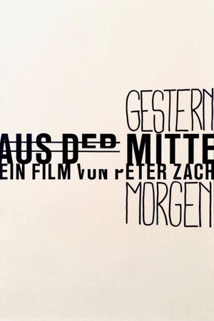 Gestern Mitte Morgen's poster