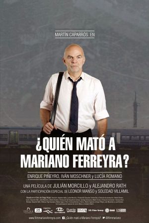 ¿Quién mató a Mariano Ferreyra?'s poster