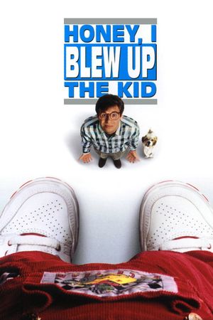 Honey, I Blew Up the Kid's poster