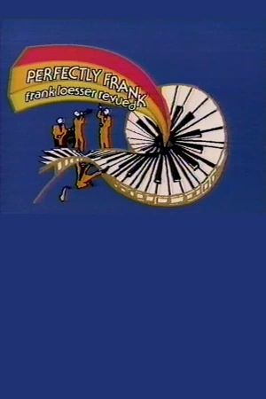 Perfectly Frank: Frank Loesser Revued's poster