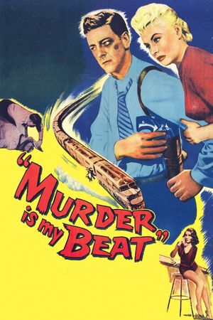 Murder Is My Beat's poster