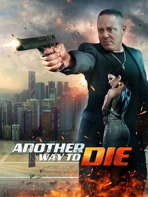 Another Way to Die's poster