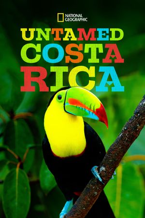 Untamed Costa Rica with Filipe DeAndrade's poster