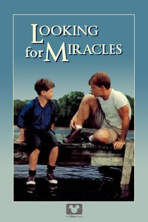 Looking for Miracles's poster