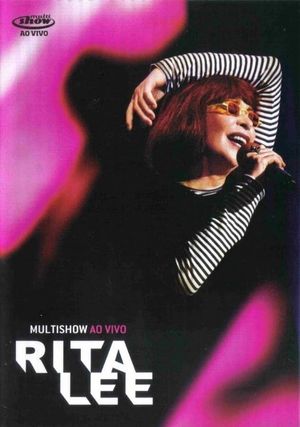 Multishow Ao Vivo: Rita Lee's poster