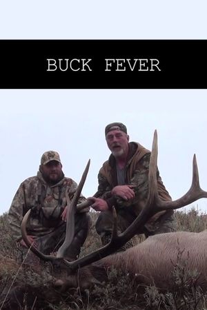 Buck Fever's poster