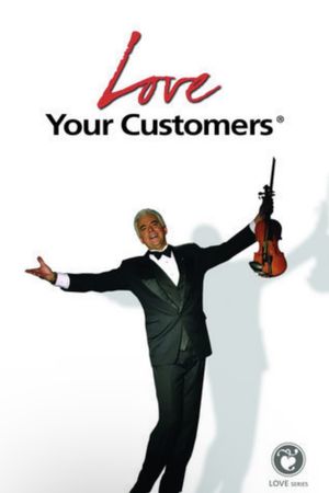 Love Your Costumers's poster