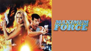Maximum Force's poster