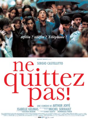 Ne quittez pas!'s poster