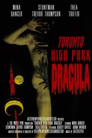 Toronto High Park Dracula's poster