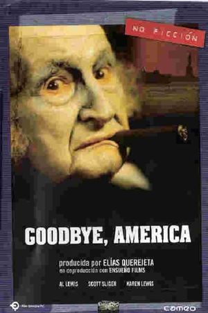 Goodbye, America's poster image