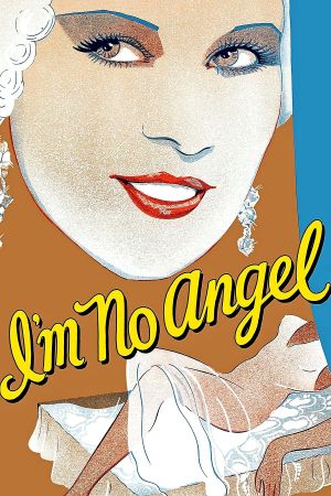 I'm No Angel's poster