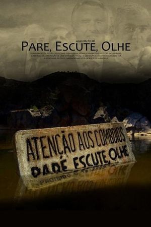 Páre, Escute, Olhe's poster