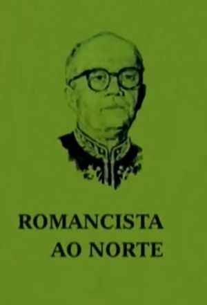 Romancista ao Norte's poster