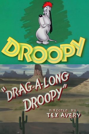 Drag-A-Long Droopy's poster image