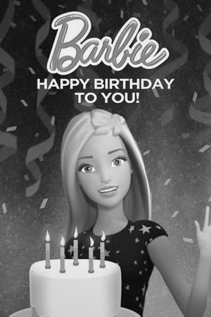 Barbie: Happy Birthday to You!'s poster