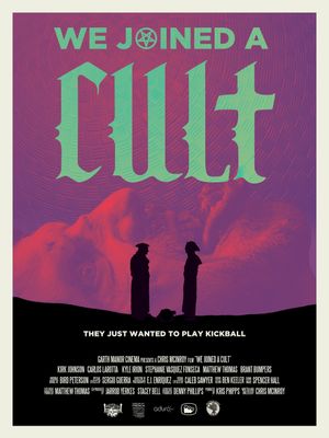 We Joined A Cult's poster