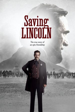 Saving Lincoln's poster