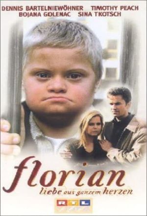 Florian - Liebe aus ganzem Herzen's poster