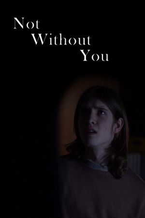 Not Without You's poster