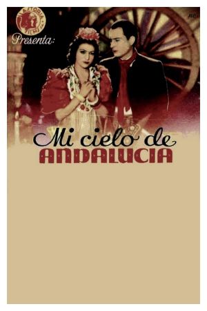Mi cielo de Andalucía's poster