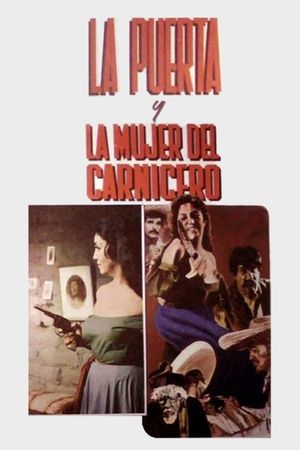 La puerta y la mujer del carnicero's poster