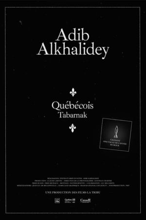 Adib Alkhalidey: Québécois Tabarnak's poster image