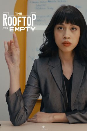 The Rooftop is Empty's poster