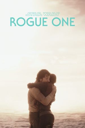 Rogue One: A Star Wars Story's poster